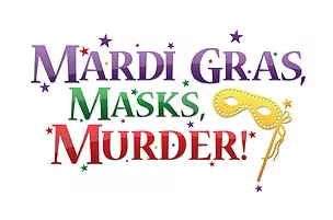 Mardi Gras, Masks, and Murder