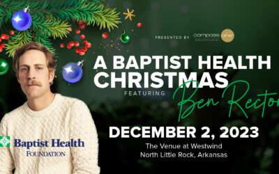 A Baptist Health Christmas Concert Featuring Ben Rector