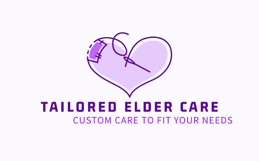 OPEN FOR BUSINESS: Tailored Elder Care