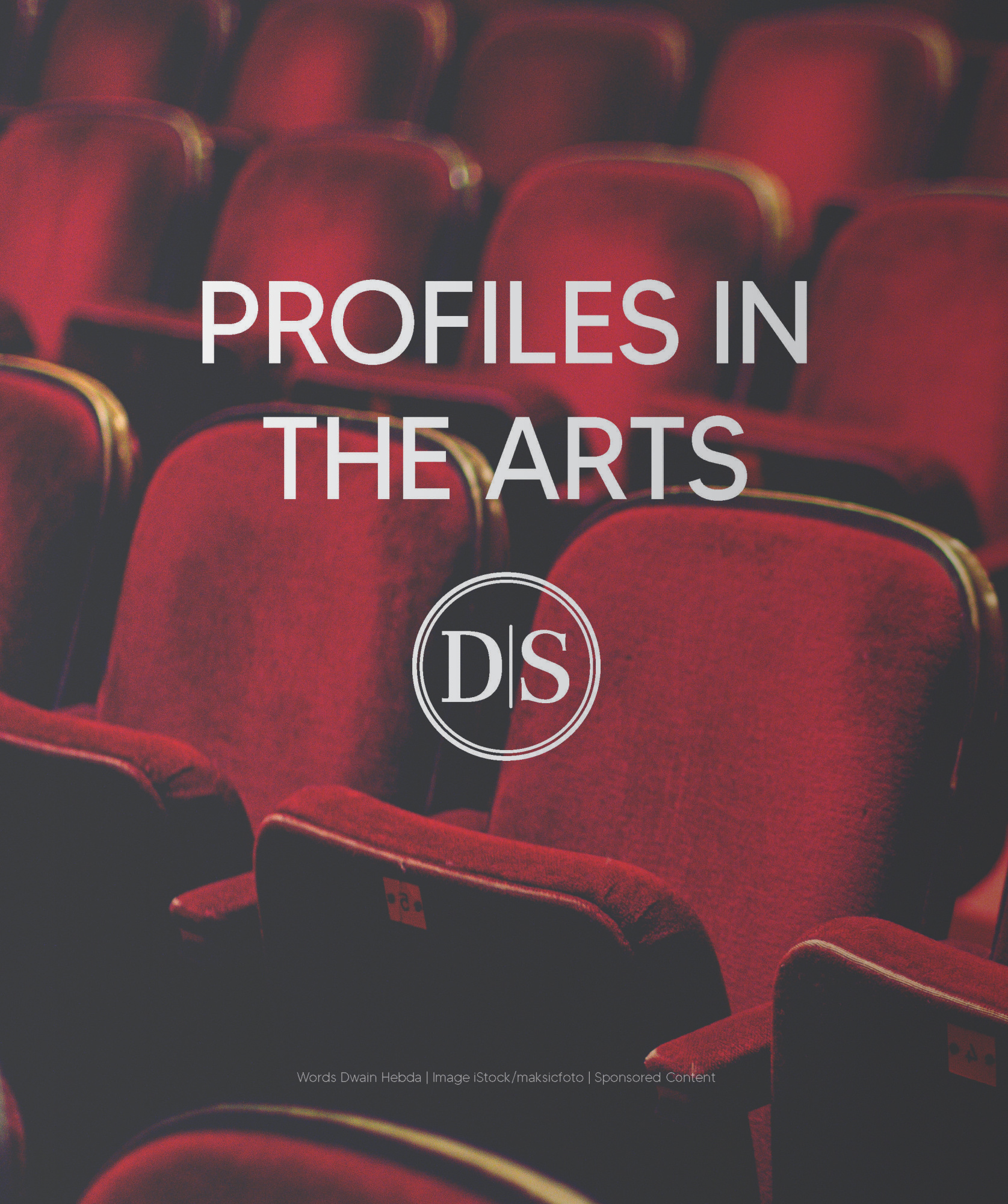 PROFILES: THE ARTS