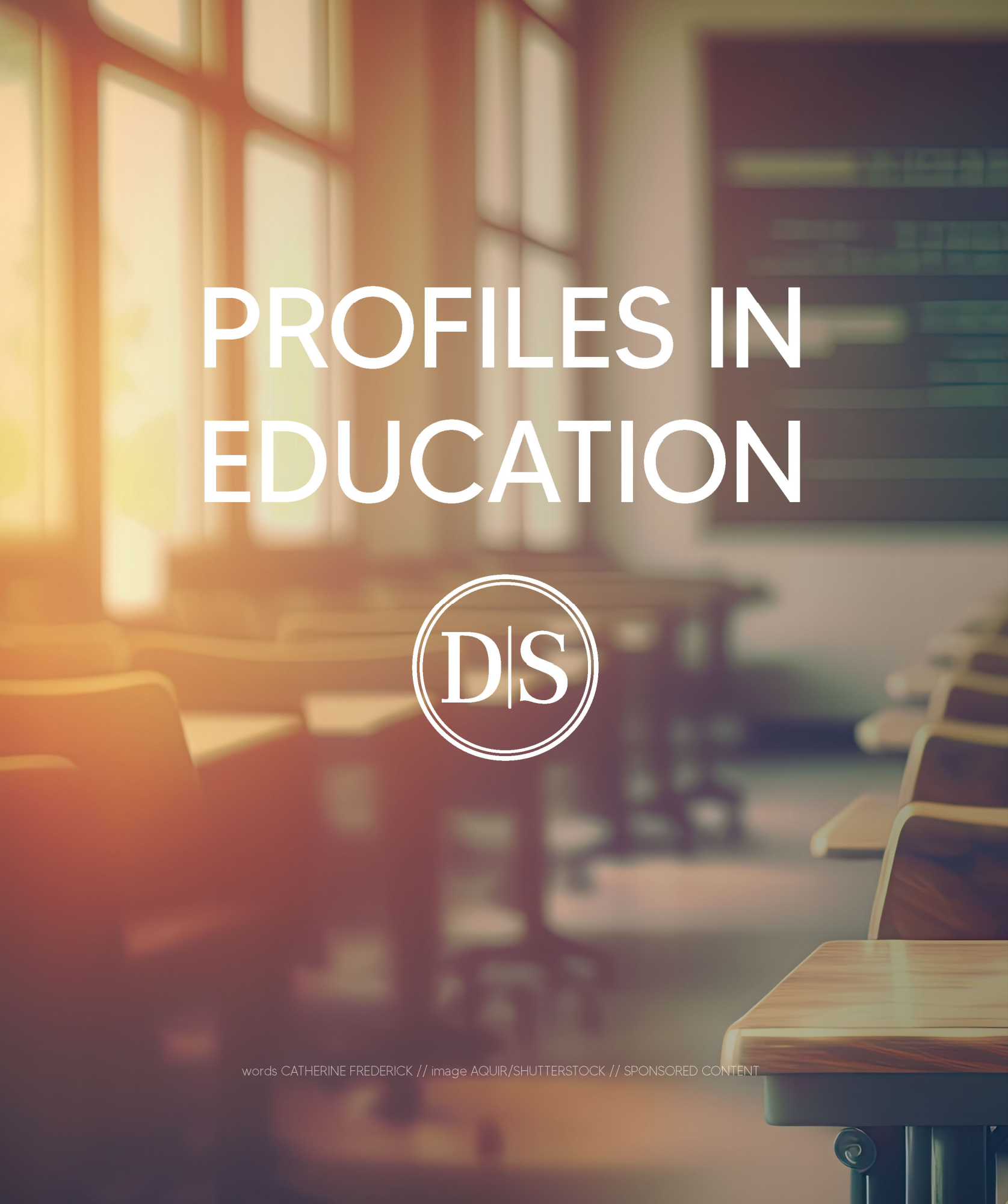 PROFILES: EDUCATION