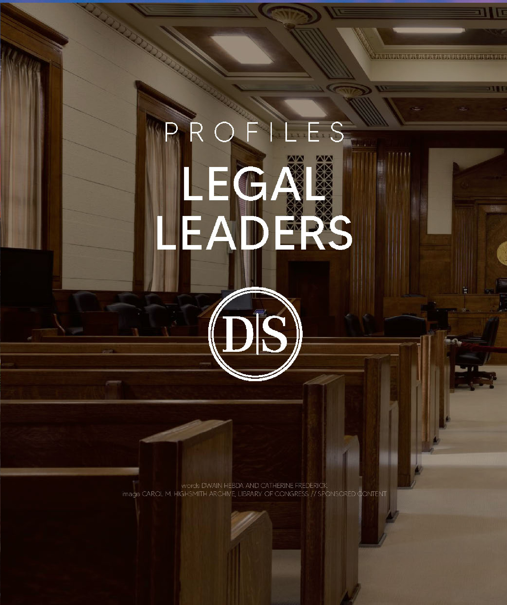 Legal Leaders Profiles 2025